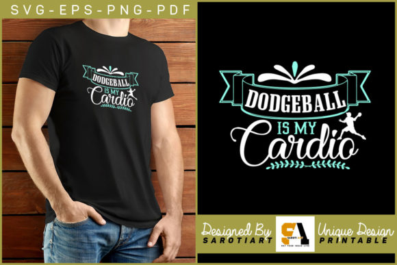 Dodgeball is My Cardio Printable Design for Graphics and Crafts
