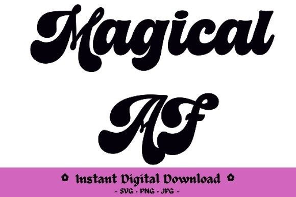 Magical AF Graphics for Crafts and Creative Projects