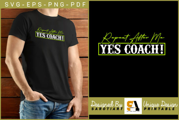 Repeat After Me Yes Coach Dodgeball SVG for Crafts and Graphics